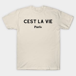 Cest La Vie Paris T-Shirt